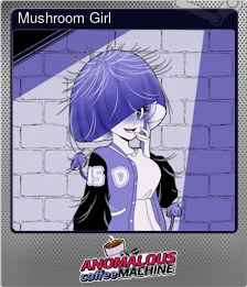 Series 1 - Card 6 of 10 - Mushroom Girl