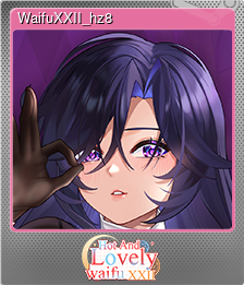 Series 1 - Card 8 of 10 - WaifuXXII_hz8