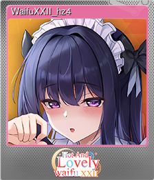 Series 1 - Card 4 of 10 - WaifuXXII_hz4