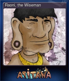 Series 1 - Card 2 of 6 - Raoni, the Wiseman