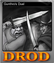 Series 1 - Card 3 of 6 - Gunthro's Duel