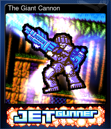 Series 1 - Card 3 of 6 - The Giant Cannon