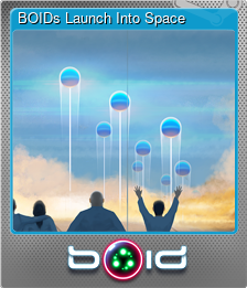 Series 1 - Card 6 of 6 - BOIDs Launch Into Space