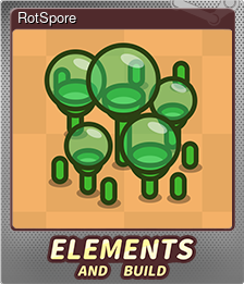 Series 1 - Card 4 of 8 - RotSpore