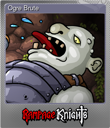 Series 1 - Card 1 of 5 - Ogre Brute