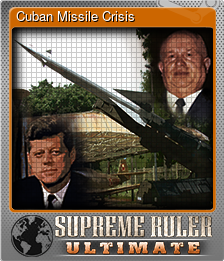 Series 1 - Card 2 of 10 - Cuban Missile Crisis
