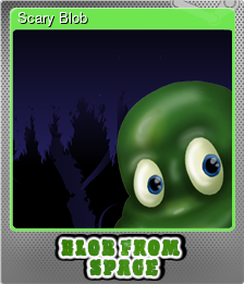 Series 1 - Card 1 of 8 - Scary Blob
