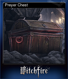 Series 1 - Card 6 of 8 - Preyer Chest