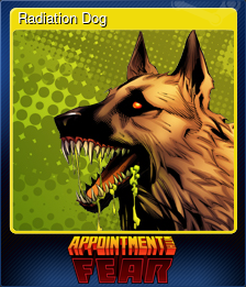 Series 1 - Card 2 of 10 - Radiation Dog