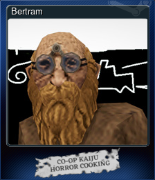 Series 1 - Card 1 of 6 - Bertram