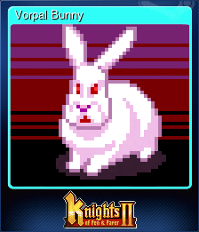 Series 1 - Card 7 of 8 - Vorpal Bunny