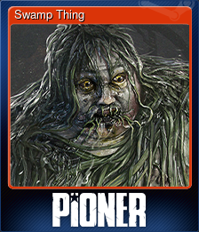 Series 1 - Card 6 of 6 - Swamp Thing