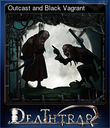 Series 1 - Card 1 of 5 - Outcast and Black Vagrant