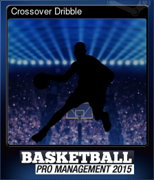 Series 1 - Card 7 of 8 - Crossover Dribble