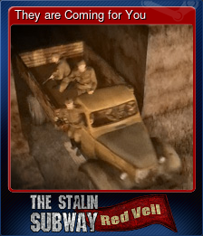 Series 1 - Card 4 of 6 - They are Coming for You