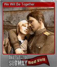Series 1 - Card 6 of 6 - We Will Be Together