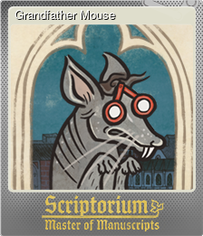 Series 1 - Card 7 of 15 - Grandfather Mouse