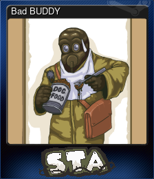 Series 1 - Card 5 of 6 - Bad BUDDY