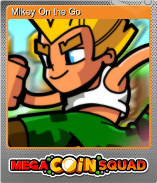 Series 1 - Card 4 of 6 - Mikey On the Go