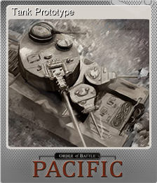 Series 1 - Card 4 of 6 - Tank Prototype