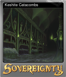 Series 1 - Card 6 of 14 - Keshite Catacombs