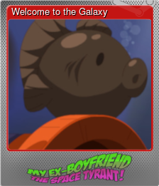 Series 1 - Card 6 of 6 - Welcome to the Galaxy