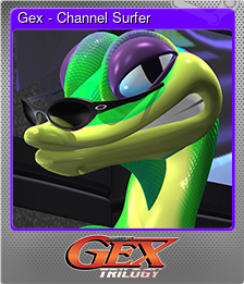 Series 1 - Card 8 of 15 - Gex - Channel Surfer