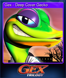 Series 1 - Card 12 of 15 - Gex - Deep Cover Gecko