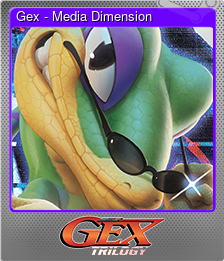 Series 1 - Card 14 of 15 - Gex - Media Dimension