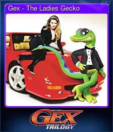 Series 1 - Card 11 of 15 - Gex - The Ladies Gecko