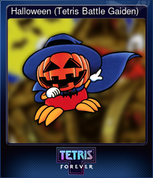 Series 1 - Card 1 of 9 - Halloween (Tetris Battle Gaiden)