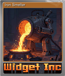 Series 1 - Card 5 of 8 - Iron Smelter