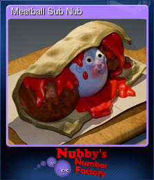 Series 1 - Card 3 of 9 - Meatball Sub Nub