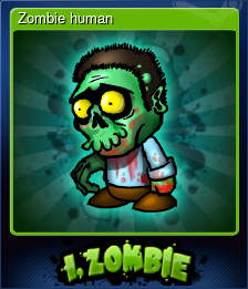Series 1 - Card 4 of 6 - Zombie human
