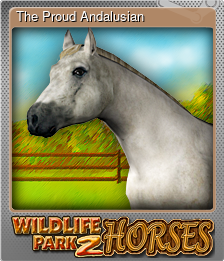 Series 1 - Card 1 of 10 - The Proud Andalusian