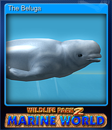 Series 1 - Card 1 of 8 - The Beluga