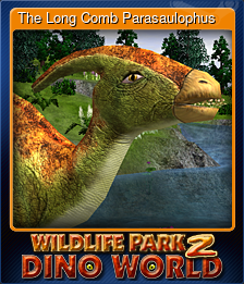 Series 1 - Card 6 of 7 - The Long Comb Parasaulophus