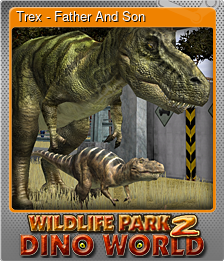 Series 1 - Card 3 of 7 - Trex - Father And Son