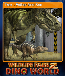 Series 1 - Card 3 of 7 - Trex - Father And Son