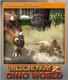 Series 1 - Card 7 of 7 - Triceratops Offspring