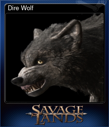 Series 1 - Card 3 of 8 - Dire Wolf