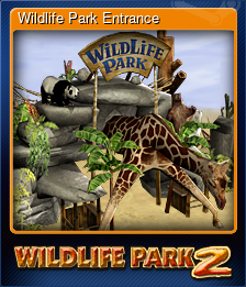 Series 1 - Card 7 of 7 - Wildlife Park Entrance