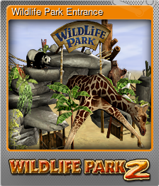 Series 1 - Card 7 of 7 - Wildlife Park Entrance