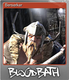 Series 1 - Card 3 of 6 - Berserker