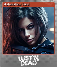 Series 1 - Card 5 of 5 - Astonishing Card