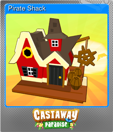 Series 1 - Card 2 of 15 - Pirate Shack