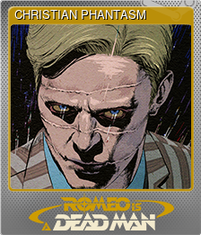 Series 1 - Card 5 of 7 - CHRISTIAN PHANTASM