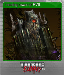 Series 1 - Card 5 of 6 - Leaning tower of EVIL