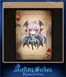 Series 1 - Card 6 of 11 - LuX