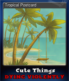 Series 1 - Card 1 of 6 - Tropical Postcard